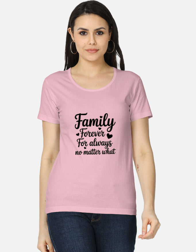 Family Forever T-Shirt – For Always, No Matter What ❤️