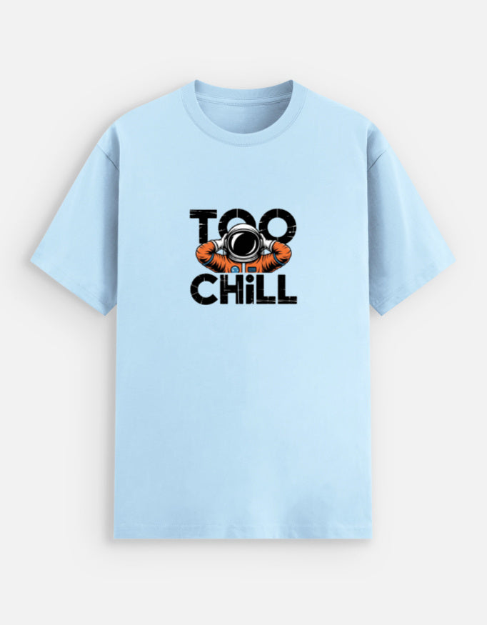 TOO CHILL Astronaut Graphic Tee | Trendy Oversized Streetwear T-Shirt